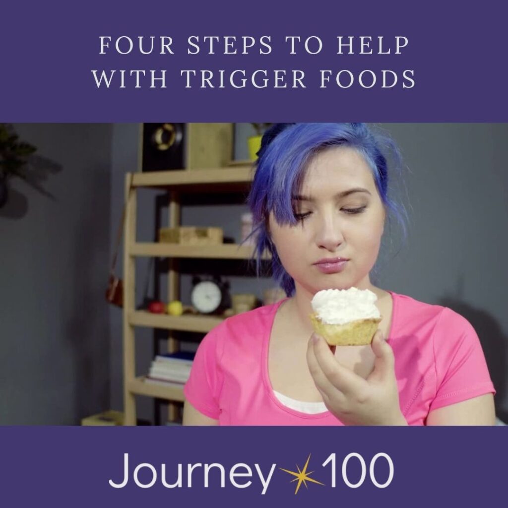 Four steps to help with trigger foods