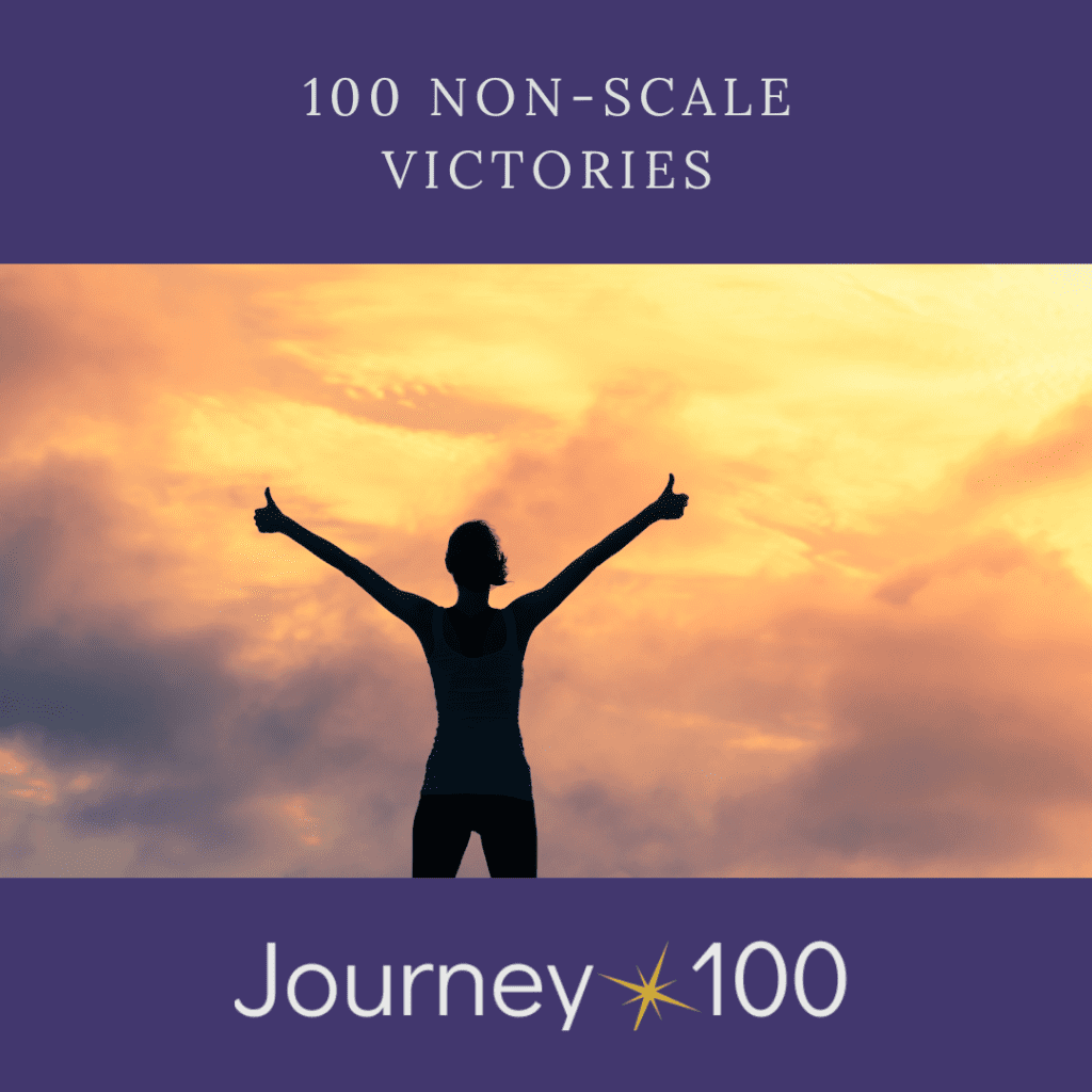 100 Non-scale victories to celebrate
