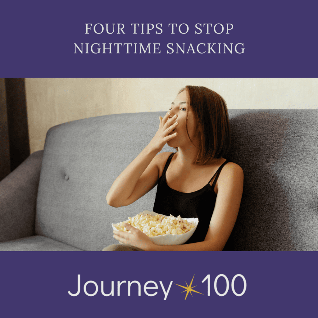 Four tips to stop nighttime snacking